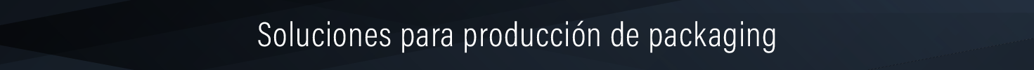 Banner-soluciones-para-produccion-de-packaging